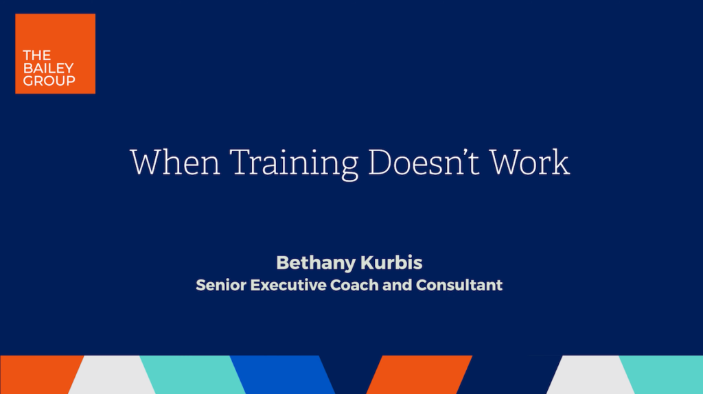 When Training Doesn’t Work